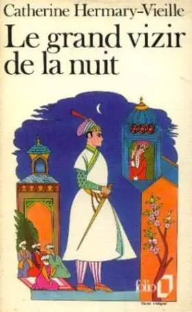 Couverture du produit · Le Grand vizir de la nuit