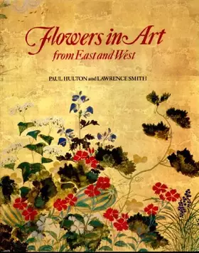 Couverture du produit · FLOWERS IN ART FROM EAST AND WEST