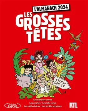 Couverture du produit · L'almanach des Grosses Têtes 2024