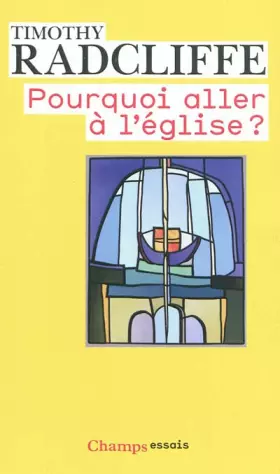 Couverture du produit · Pourquoi aller à l'église?: L'eucharistie, un drame en trois actes