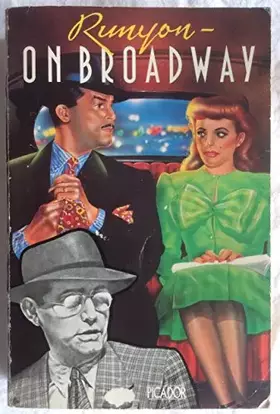 Couverture du produit · Damon Runyon on Broadway: More Than Somewhat. Furthermore. Take It Easy