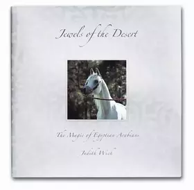Couverture du produit · Jewels of the Desert: The Magic of Egyptian Arabians