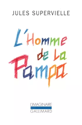 Couverture du produit · L'Homme de la pampa