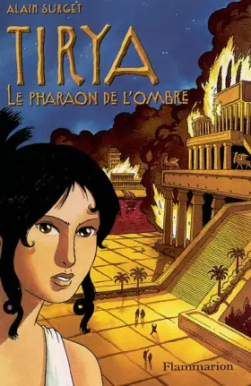 Couverture du produit · Tirya, tome 2 : Le Pharaon de l'ombre