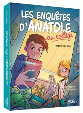 Couverture du produit · LES ENQUÊTES D'ANATOLE AU COLLÈGE TOME 1 - MYSTERES EN SERIE
