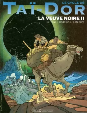 Couverture du produit · Le cycle de Taï-Dor, Tome 5 : La veuve noire