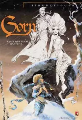 Couverture du produit · Gorn, Tome 5 : Ceux qui nous hantent