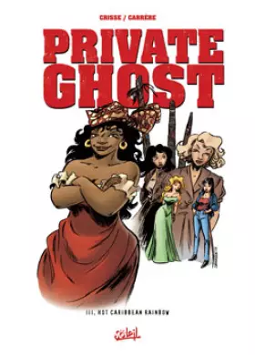 Couverture du produit · Private Ghost, tome 3 : Hot Caribbean Rainbow