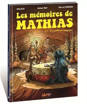 Couverture du produit · Les mémoires de mathias : Tome 1, Le tambour magique