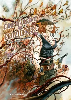 Couverture du produit · Lune d'argent sur providence, Tome 2 : Dieu par la racine