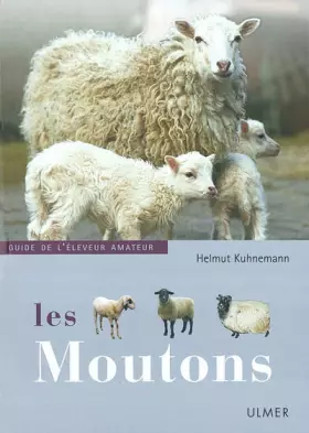 Couverture du produit · Moutons : Guide de l'éleveur amateur