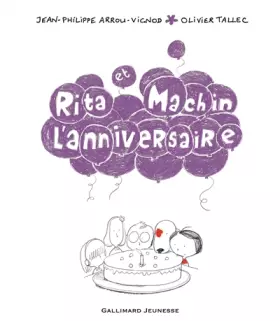Couverture du produit · Rita et Machin. L'anniversaire