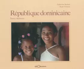 Couverture du produit · République Dominicaine : Terre métisse