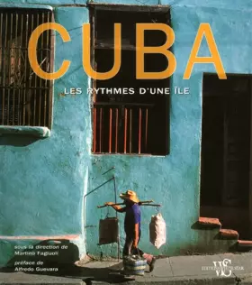 Couverture du produit · Cuba - Les rythmes d'une île