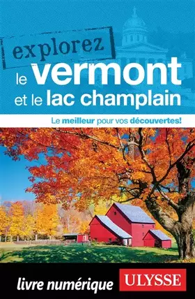 Couverture du produit · Explorez le Vermont et le Lac Champlain