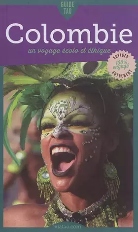 Couverture du produit · Guide tao Colombie: Un voyage écolo et éthique