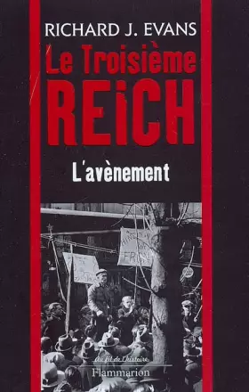 Couverture du produit · Le troisième Reich : Volume 1, L'avènement