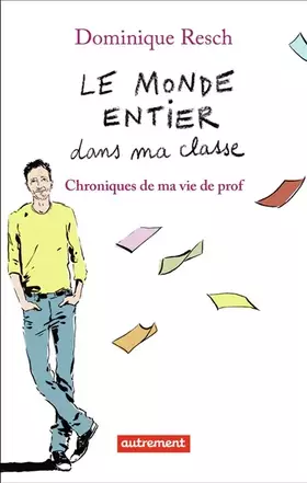 Couverture du produit · Le monde entier dans ma classe