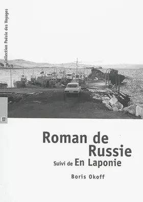 Couverture du produit · Roman de Russie suivi de En Laponie