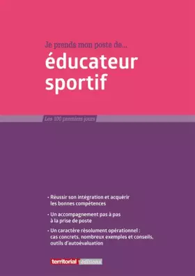 Couverture du produit · Je prends mon poste d'éducateur sportif