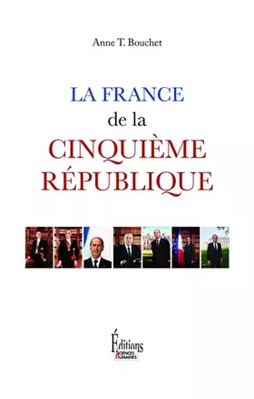 Couverture du produit · La France de la Cinquième République