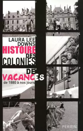 Couverture du produit · Histoire des colonies de vacances