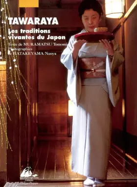 Couverture du produit · Tawaraya : les traditions vivantes du Japon