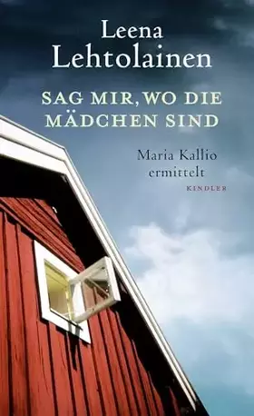 Couverture du produit · Sag mir, wo die Mädchen sind: Ein Finnland-Krimi