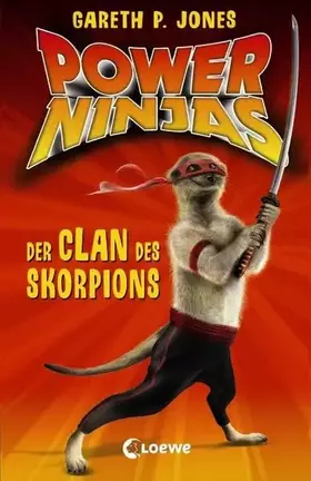 Couverture du produit · Power Ninjas, Band 1: Der Clan des Skorpions