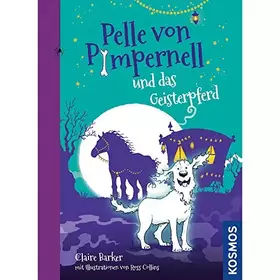 Couverture du produit · Pelle von Pimpernell, 3, und das Geisterpferd