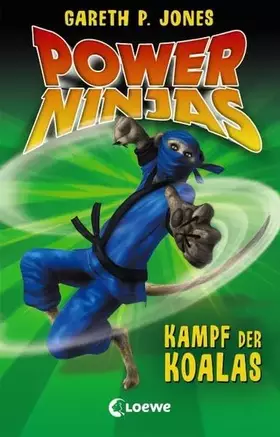 Couverture du produit · Power Ninjas (Band 8) – Kampf der Koalas
