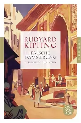 Couverture du produit · Falsche Dämmerung: Geschichten aus Indien (Fischer Klassik)