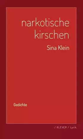 Couverture du produit · Narkotische Kirschen: Gedichte