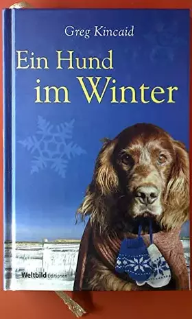 Couverture du produit · Ein Hund im Winter: Roman