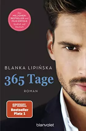 Couverture du produit · 365 Tage: Roman - Das Buch zum NETFLIX-Blockbuster »365 Days« (Laura & Massimo, Band 1)