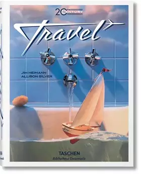 Couverture du produit · 20th Century Travel: Mehrsprachige Ausgabe (Bibliotheca Universalis)