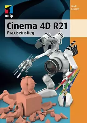 Couverture du produit · Cinema 4D R21: Praxiseinstieg (mitp Professional)