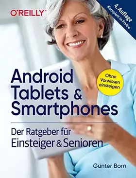 Couverture du produit · Android Tablets & Smartphones: Der Ratgeber für Einsteiger & Senioren