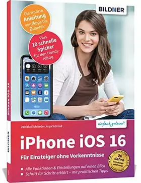 Couverture du produit · Apple iPhone mit iOS 16 - Für Einsteiger ohne Vorkenntnisse: Die verständliche Anleitung für Ihr Smartphone