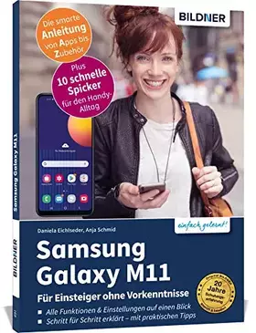 Couverture du produit · Samsung Galaxy M11 - Für Einsteiger ohne Vorkenntnisse: Die verständliche Anleitung für Ihr Smartphone
