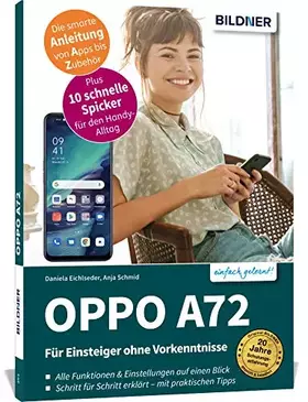 Couverture du produit · OPPO A72 - Für Einsteiger ohne Vorkenntnisse: Die verständliche Anleitung für Ihr Smartphone