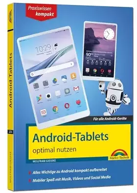 Couverture du produit · Android Tablets: optimal nutzen - die verständliche Anleitung - komplett in Farbe. Für Einsteiger und Fortgeschrittene geeignet