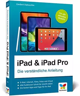 Couverture du produit · iPad & iPad Pro: Die verständliche Anleitung für alle aktuellen Apple iPads (iPad Air 9,7’’, 10,2’’, 10,5’’, iPad mini, iPad Pr