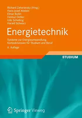 Couverture du produit · Energietechnik: Systeme zur Energieumwandlung. Kompaktwissen für Studium und Beruf