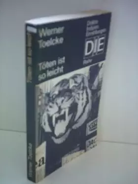 Couverture du produit · Töten ist so leicht, DIE-Reihe (Delikte - Indizien - Ermittlungen),