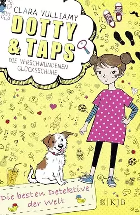 Couverture du produit · Dotty und Taps – Die verschwundenen Glücksschuhe