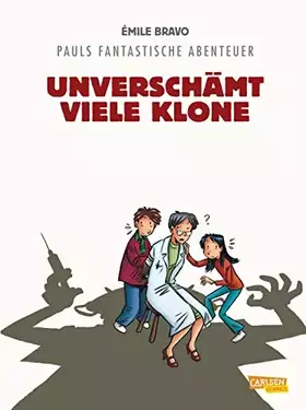 Couverture du produit · Pauls fantastische Abenteuer 2: Unverschämt viele Klone (2)