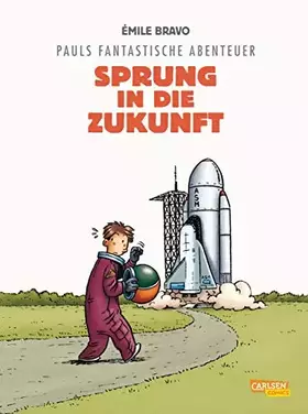 Couverture du produit · Pauls fantastische Abenteuer 1: Sprung in die Zukunft (1)