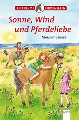 Couverture du produit · Sonne, Wind und Pferdeliebe: Reiterhof Birkenhain
