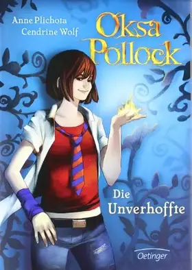 Couverture du produit · Oksa Pollock 1. Die Unverhoffte: Band 1